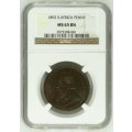 1892 SOUTH AFRICA (ZAR) PENNY GRADED MS65BN BY NGC