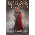 Emperor of Thorns- Mark Lawrence