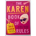 The Karen Book of Rules Book by Karen Jeynes and Karin Schimke