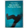 MISS SMILLA`S FEELING FOR SNOW (HARVILL PANTHER S.) by PETER HOEG