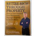 Retire rich through property by Jason Lee Paperback / Softback