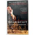 Seabiscuit: An American Legend- Now a Major Motion Picture- Laura Hillenbrand