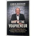 Rise of the Youpreneur by Chris Ducker Foreword byLewis Howes f