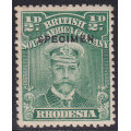 B.S.A.C / RHODESIA 1913-22 1/2d GREEN `SPECIMEN` MM CV R3420
