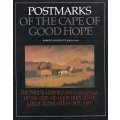 POSTMARKS OF THE CAPE OF GOOD HOPE  - HARDCOVER - NEW - SEE SCANS
