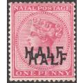 NATAL 1895 SACC108a ``HALF`` on 1d ROSE with DOUBLE SURCHARGE - SCARCE - CV R12000
