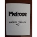 Melrose Sporting Heroes Card #40 - Graeme Pollock