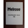 Melrose Sporting Heroes Card #79 - Charmaine Gale