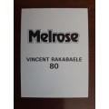 Melrose Sporting Heroes Card #80 - Vincent Rakabaele