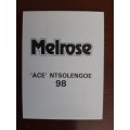 Melrose Sporting Heroes Card #98 - Ace Ntsoelengoe