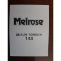 Melrose Sporting Heroes Card #143 - Shaun Tomson