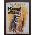Graeme Pollock: King of the Willow by Jimmy Hattle (Signed)