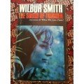 Wilbur Smith: The Sound of Thunder, FIRST EDITION