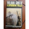 Wilbur Smith: A Sparrow Falls