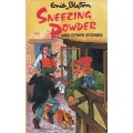 SNEEZING POWDER AND OTHER STORIES  by ENID BLYTON