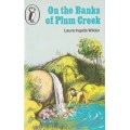 ON THE BANKS OF PLUM CREEK  by LAURA INGALLS WILDER