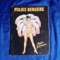Rare PROGRAMME : PARIS ` FOLIES BERGÈRE ` FOLIES JE T`ADORE - 1977