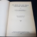 1927 Second Edition " Die Prosa van die Twede Afrikaanse Beweging" by PC Schoonees
