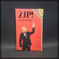 RARE!!! Autographed 1st Edition "ZIP" by Nataniel!!!