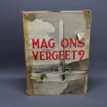 RARE!!! 1938 "Mag ons Vergeet" by E Neetling
