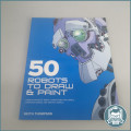 50 Robots to Draw and Paint Book by Keith Thompson!!!