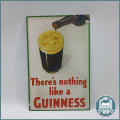 Official Merchandise There`s nothing like a GUINNESS Lithographed Sign !!!