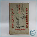 SUPER RARE!!! 1940`s Karate - Judo Self-Defence Author : Robinson, Jack!!!