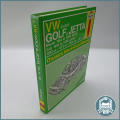 Volkswagen (Petrol) Golf and Jetta 1984 to 1990 Owners Workshop Manual !!!
