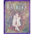 Watercolour Fairies - A step-by-step guide to painting fairies