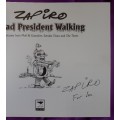 Zapiro - Dead president walking (Autographed)