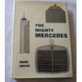 THE MIGHTY MERCEDES - MICHAEL FROSTICK