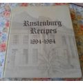 RUSTENBURG RECIPES 1894 - 1984