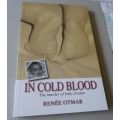 IN COLD BLOOD - THE MURDER OF BABY JORDAN - RENEE OTMAR