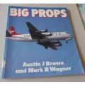 BIG PROPS - AUSTIN J BROWN AND MARK WAGNER