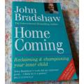 HOME COMING - RECLAIMING & CHAMPIONING YOUR INNER CHILD - JOHN BRADSHAW