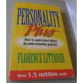 PERSONALITY PLUS - HOW TO UNDERSTAND OTHERS BY UNDERSTANDING YOURSELF - FLORENCE LITTAUER