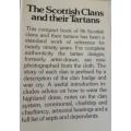 THE SCOTTISH CLANS AND THEIR TARTANS ( FORTY-SEVENTH PRINTING 1985 )