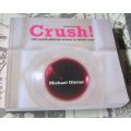 CRUSH ! - ISSUE ONE - 100  SOUTH AFRICAN WINES TO DRINK NOW -  MICHAEL OLIVIER