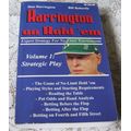 HARRINGTON ON HOLD'EM - VOLUME 1 - STRATEGIC PLAY - DAN HARRINGTON AND BILL ROBERTIE