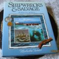 SHIPWRECKS & SALVAGE IN SOUTH AFRICA - MALCOLM TURNER