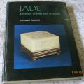 JADE - ESSENCE OF HILLS AND STREAMS - S HOWARD HANSFORD