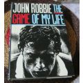 JOHN ROBBIE - THE GAME OF MY LIFE