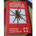 SOUTH AFRICAN SPIDERS & SCORPIONS - IDENTIFICATION, FIRST AID AND MEDICAL TREATMENT - ANDRE PRINS &