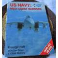 US NAVY: WEST COAST WARRIORS - GEORGE HALL WITH DAN BAYER