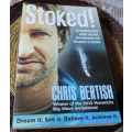 STOKED - CHRIS BERTISH ( signed )