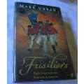 FUSILIERS - EIGHT YEARS WITH THE REDCOATS IN AMERICA - MARK URBAN