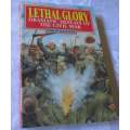 LETHAL GLORY - DRAMATIC DEFEATS OF THE CIVIL WAR - PHILIP KATCHER