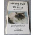COLOURPOINT AND HIMALAYAN CATS - GENETICS, BREEDING AND CARE OF THESE AND OTHER PEDIGREE CATS