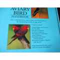 THE COMPLETE CAGE AND AVIARY BIRD HANDBOOK - DAVID ALDERTON