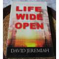 LIFE WIDE OPEN - UNLEASHING THE POWER OF A PASSIONATE LIFE - DAVID JEREMIAH
